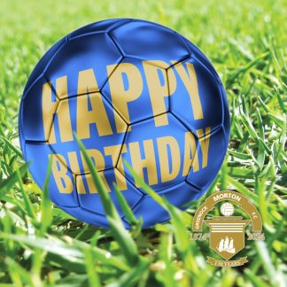 Morton 150th Happy Birthday Card (Football), Souvenirs, Greetings Cards, Greenock Morton 150th Anniversary